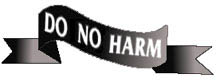 Do No Harm